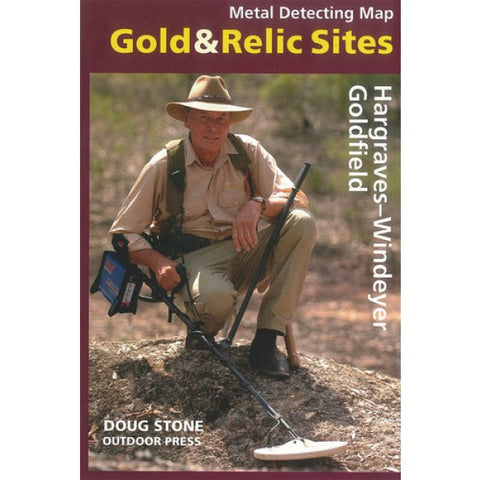 NSW - Gold & Relic Sites - Metal Detecting Maps - Region: Hargraves-Windeyer for Prospecting by Doug Stone